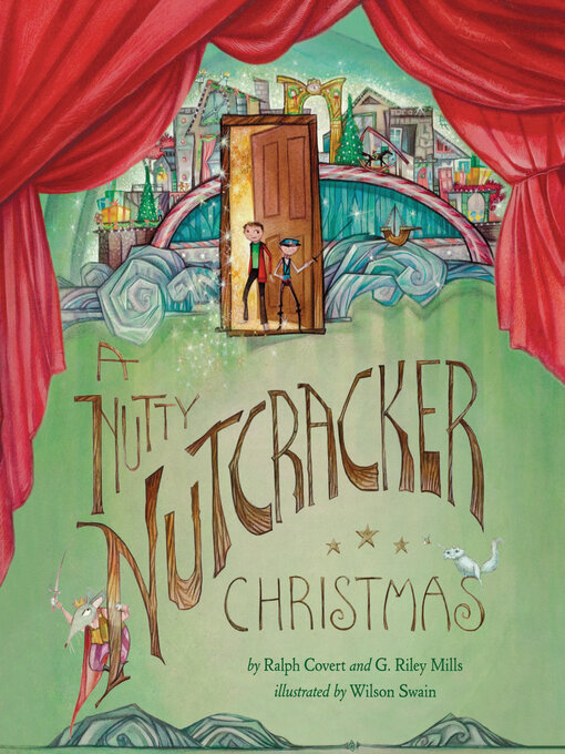 Ralph Covert创作的A Nutty Nutcracker Christmas作品的详细信息 - 可供借阅